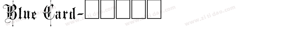 Blue Card字体转换